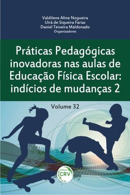 Práticas pedagógicas inovadoras nas aulas de educação física escolar: indícios de mudanças 2