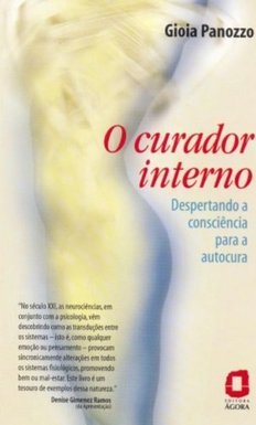 O Curador Interno: Despertando a Consciência para a Autocura