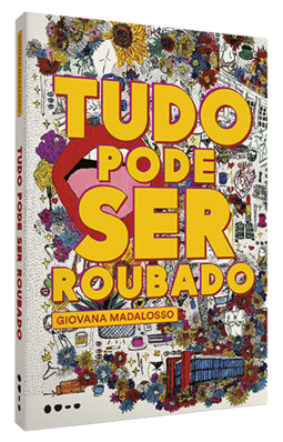 Tudo Pode Ser Roubado