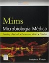 Mims - Microbiologia médica