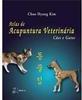 Atlas de acupuntura veterinária: Cães e gatos