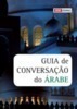 Guia De Conversação Do Árabe