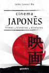 CINEMA JAPONES: FILMES, HISTORIAS...