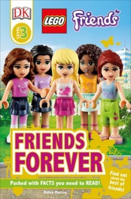 DK Readers L3: LEGO® Friends: Friends Forever: Find Out About the Best of Friends!