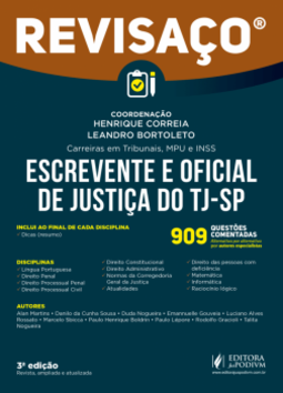 Escrevente e oficial de justiça do TJ-SP: 909 questões comentadas alternativa por alternativa