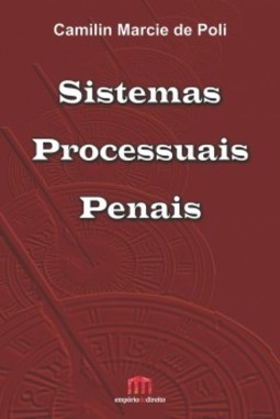 Sistemas processuais penais