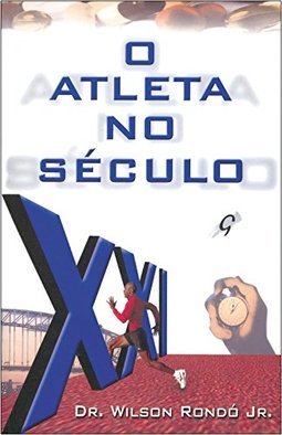 O Atleta no Século XXI