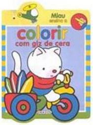 Miau Ensina a Colorir com Giz de Cera