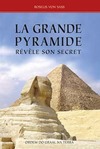 La grande pyramide révèle son secret
