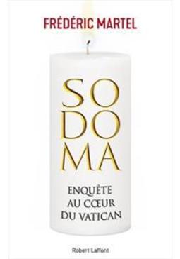 SODOMA: ENQUETE AU COEUR DU VATICAN