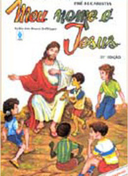 Meu Nome e Jesus Pré-Eucaristia