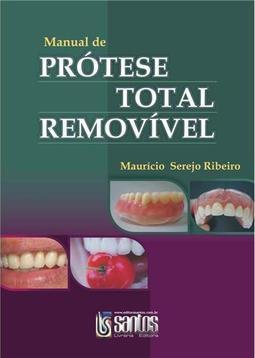 Manual de Prótese Total Removível