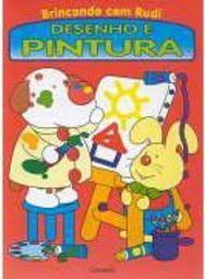 Brincando com Rudi: Desenho e Pintura