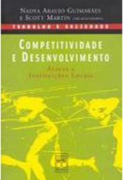 Competitividade e Desenvolvimento: Atores e Instituições Locais