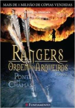 Rangers Ordem Dos Arqueiros - Ponte Em Chamas Vol. 2