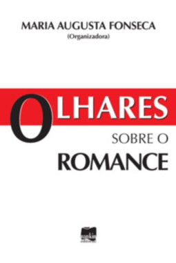 Olhares sobre o romance