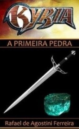 A Primeira Pedra (Kyria #1)
