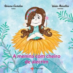 A menina com cheiro a alecrim