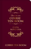 Dia a dia com Corrie Ten Boom: cada novo dia