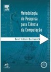 Metodologia de pesquisa para ciência da computação