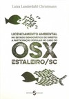Licenciamento ambiental no estado democrático de direito: a participação popular no caso do OSX-Estaleiro/SC