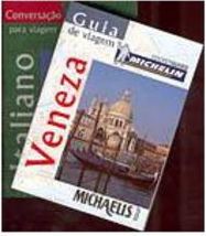 Conjunto Michaellis Tour Veneza/Conversação para Viagem Italiano