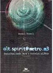 Alt. Spiritametro. M3: Espiritualidade para o Terceiro Milênio