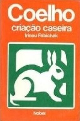 COELHO CRIACAO CASEIRA