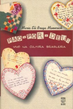 Pão-por-Deus vivo na cultura brasileira