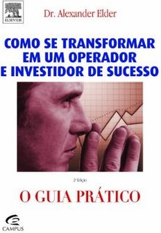 O Guia Prático: Como se Transformar em um Operador e Investidor de...