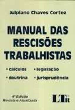 MANUAL DAS RESCISOES TRABALHISTAS