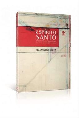 Espírito Santo - Aspecto de uma Pneumatologia Solidária à Condição Humana