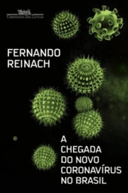 A Chegada do Novo Coronavírus no Brasil