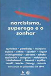 Narcisismo, Superego e o Sonhar