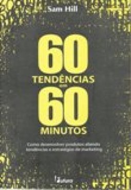 60 Tendências em 60 Minutos