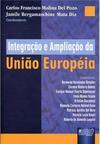 Integração e Ampliação da União Europeia
