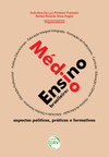 Ensino médio brasileiro: aspectos políticos, práticos e formativos