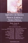 Imposto de Renda Pessoa Jurídica: Teoria e Prática