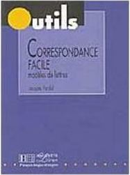 Correspondance Facile: Modeles de Lettres - IMPORTADO