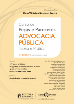 Curso de peças e pareceres - Advocacia pública - Teoria e prática