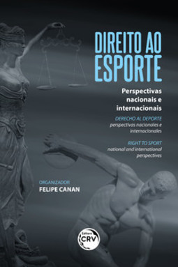 Direito ao esporte: perspectivas nacionais e internacionais