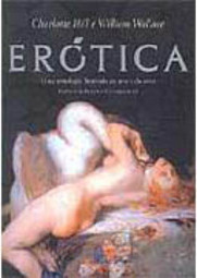 Erótica: uma Antologia Ilustrada da Arte e do Sexo