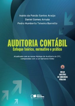 Auditoria contábil: enfoque teórico, normativo e prático