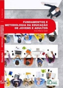 Fundamentos e Metodologia da Educação de Jovens e Adultos