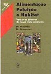 Alimentação Poluição e Habitat - IMPORTADO