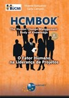 HCMBOK: o fator humano na liderança de projetos