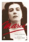 Maria Martins: uma biografia