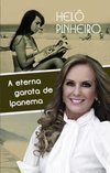  A Eterna Garota De Ipanema - Helô Pinheiro