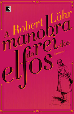 A manobra do rei dos elfos