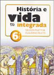 História e Vida Integrada - 6 série - 1 grau